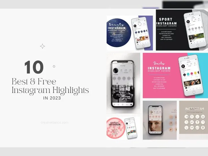 10+ Best & Free Instagram Highlights