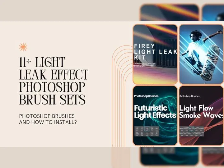 11+ Light Leak Effect Photoshop Brush Sets