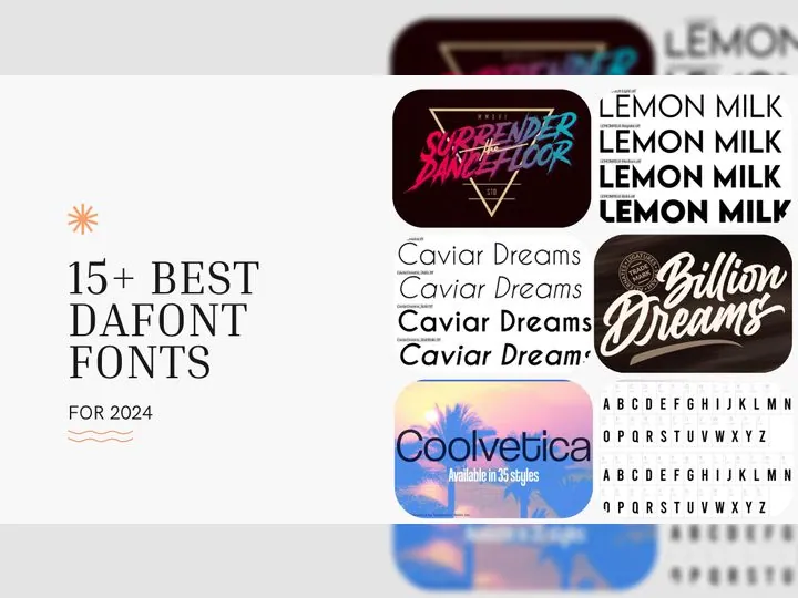 [Yesterday 4:35 PM] Faraz Ahmad 15+ Best DaFont Fonts for 2024