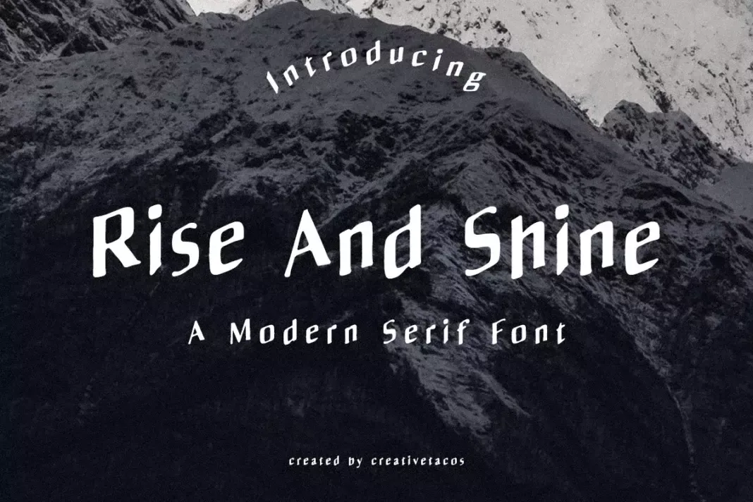 Rise And Shine Serif Font