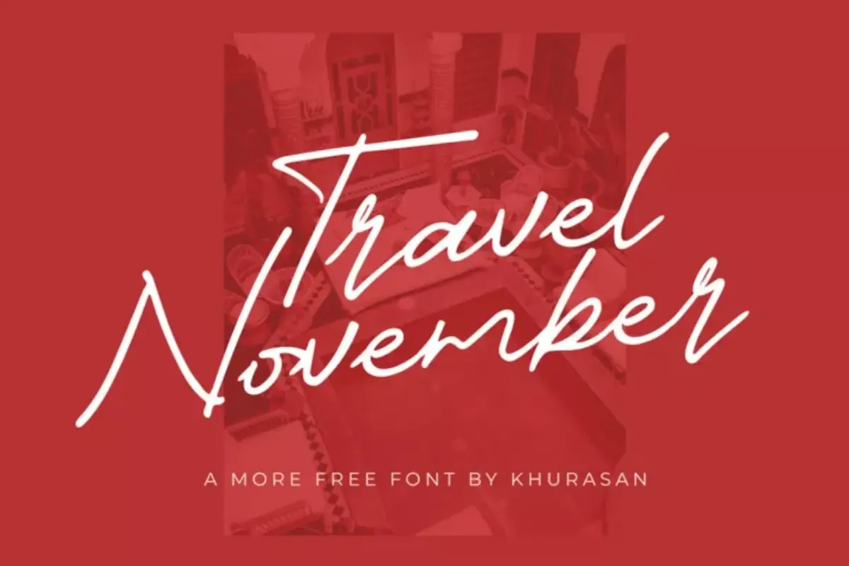 Travel November Calligraphy Font