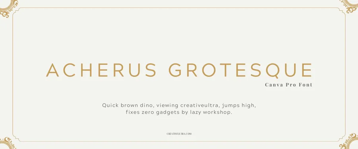 Illustration showing font "Acherus Grotesque Font" written on a background. It's one of Top Modern Fonts in Canva.