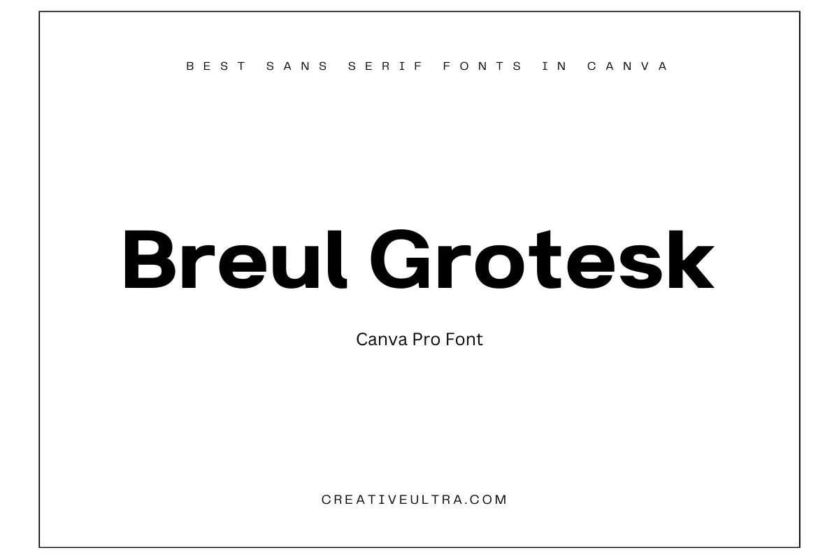 Breul Grotesk