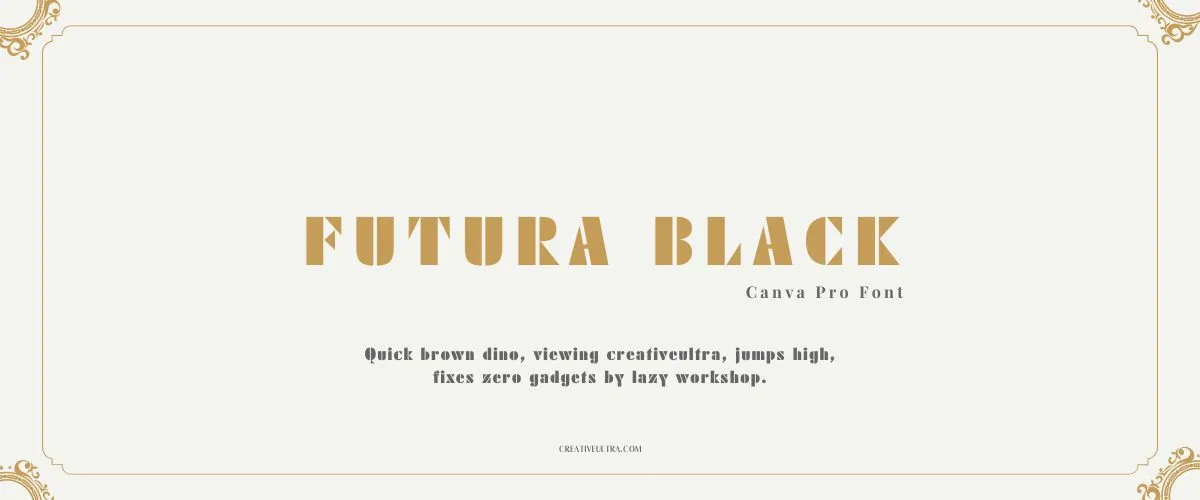 Illustration showing font "Futura Black Font" written on a background. It's one of Top Strong Fonts in Canva.