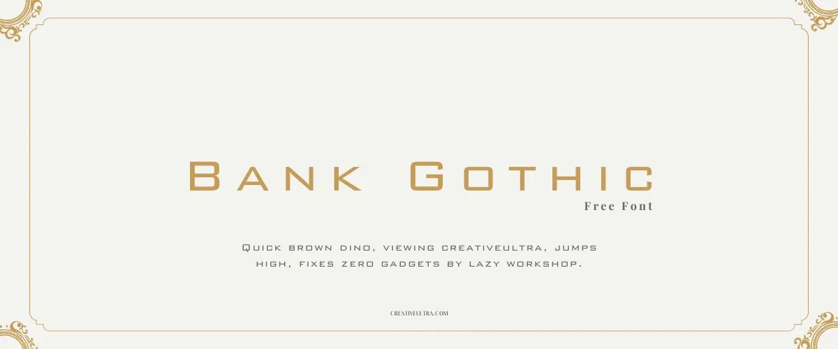 Bank Gothic Font