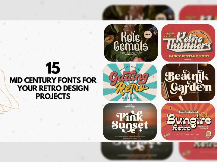 15 Mid Century Fonts for Your Retro Design Projects