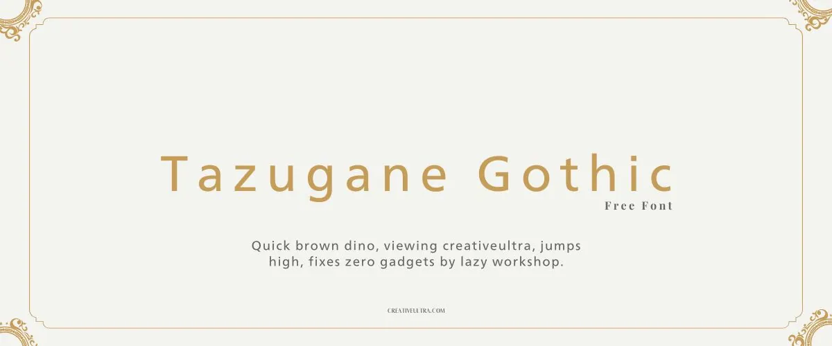 Tazugane Gothic Font