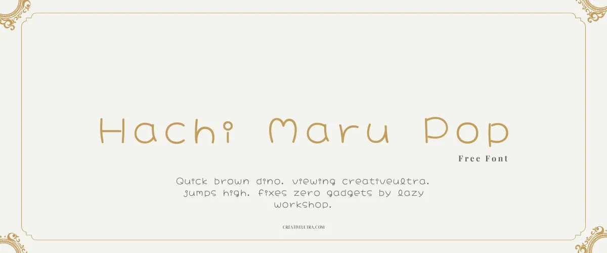 Hachi Maru Pop Font