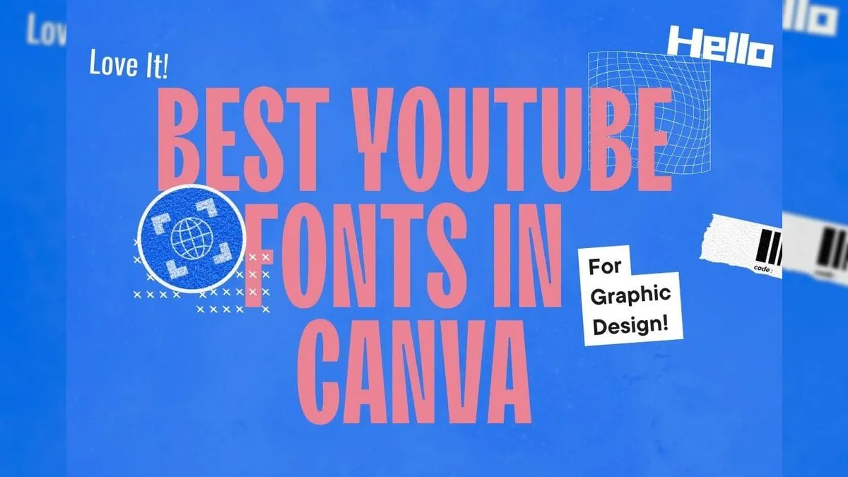 Best Youtube Fonts in Canva