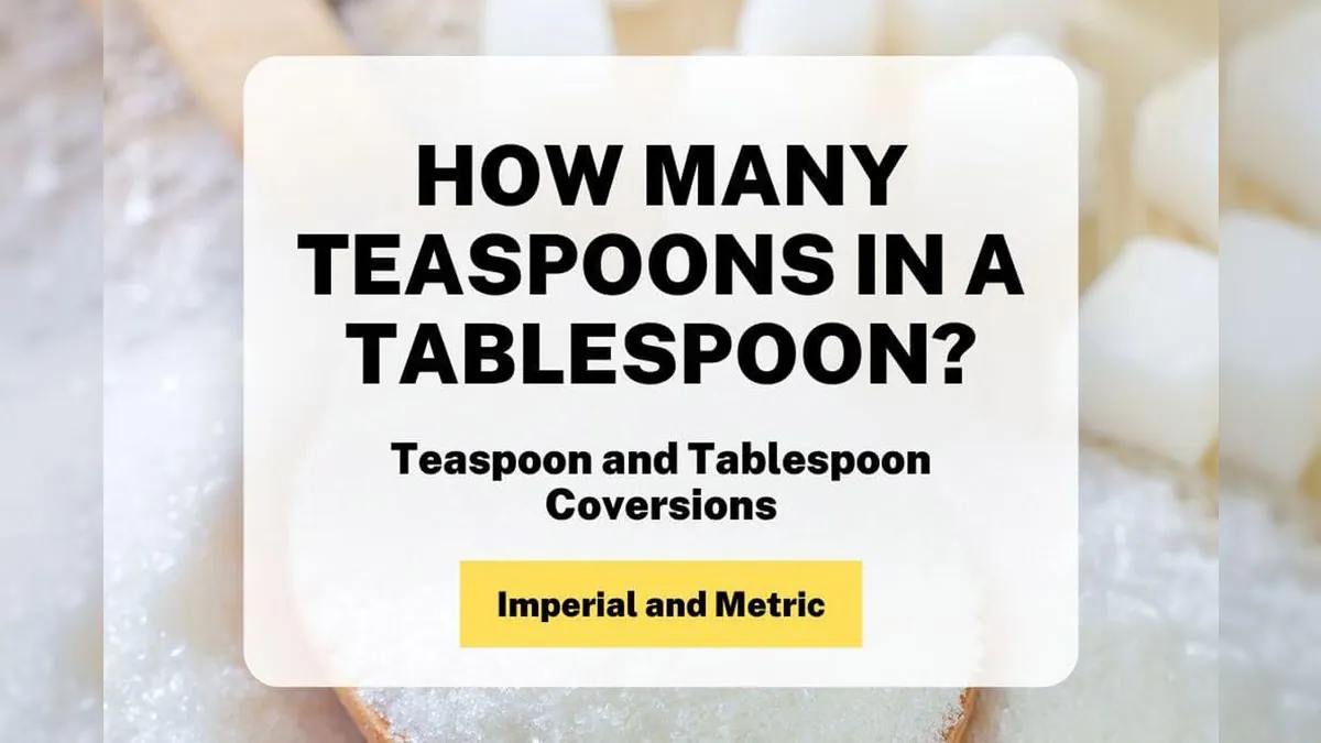 How many teaspoons in a tablespoon