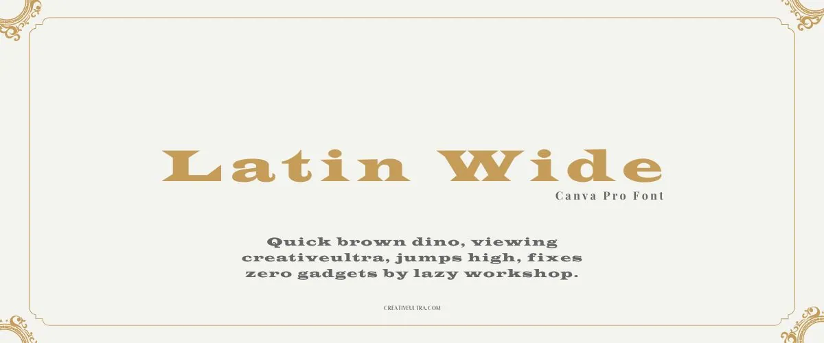 Latin Wide Font