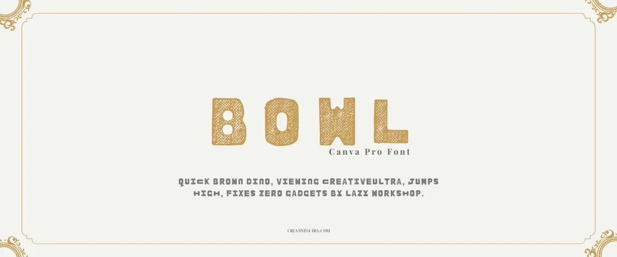 Bowl Font