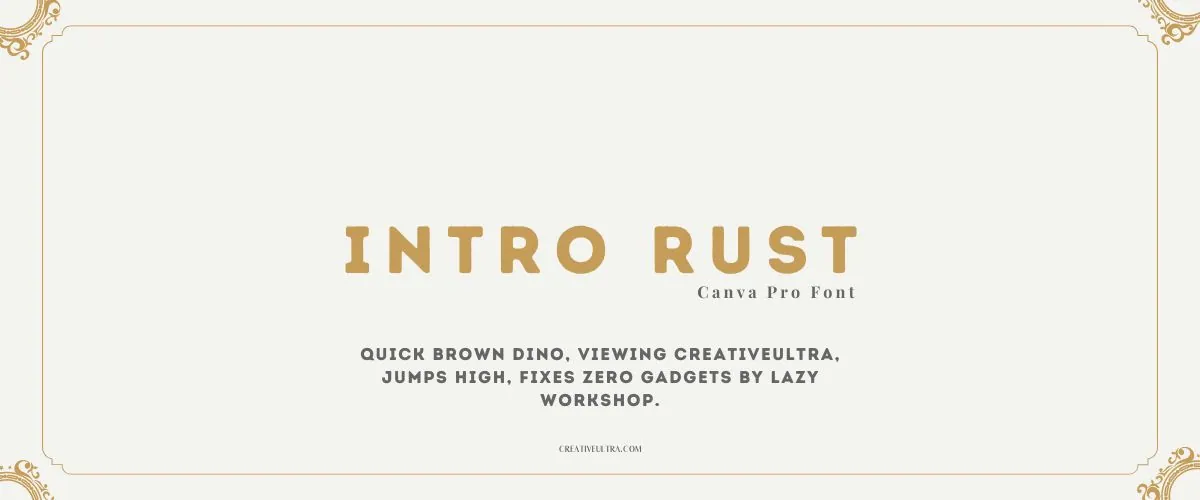 Intro Rust Font