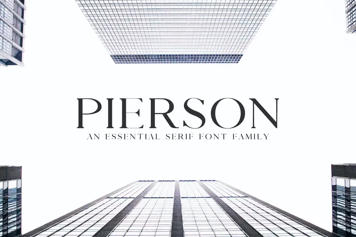 Pierson An Essential Serif Typeface - Best Fonts for Quotes