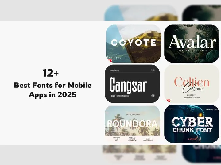 12+ Best Fonts for Mobile Apps in 2025