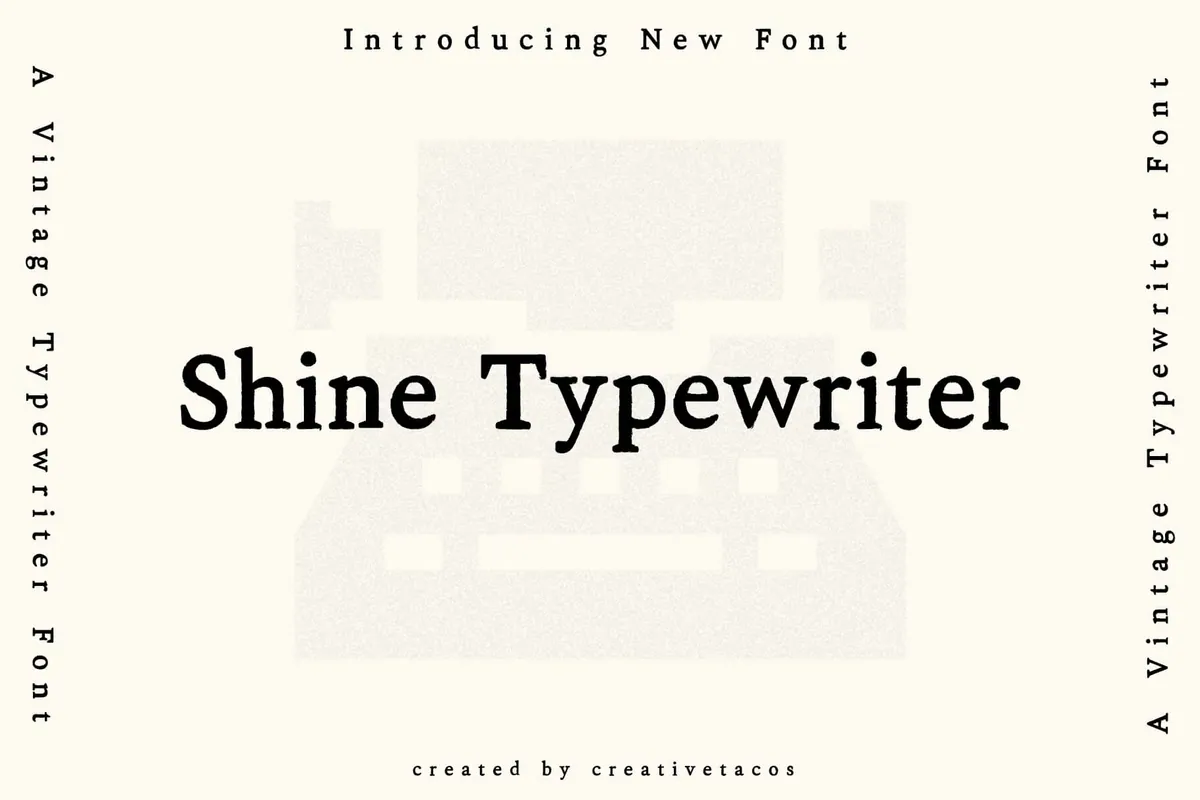 Shine Typewriter Serif Font