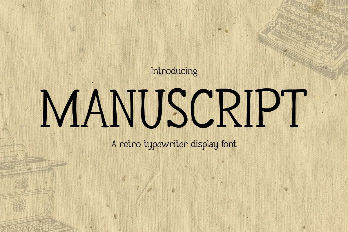 Manuscript - Vintage Typewriter Font