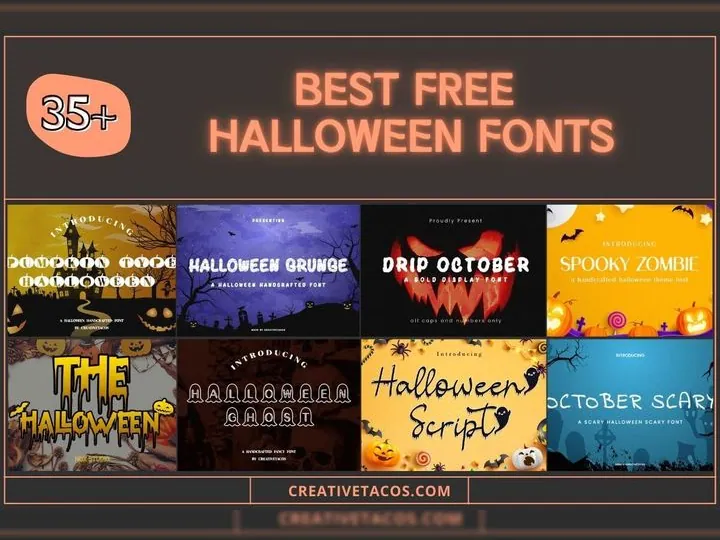 Collage of 8 different Halloween-themed fonts with spooky designs and the text '35+ Best Free Halloween Fonts