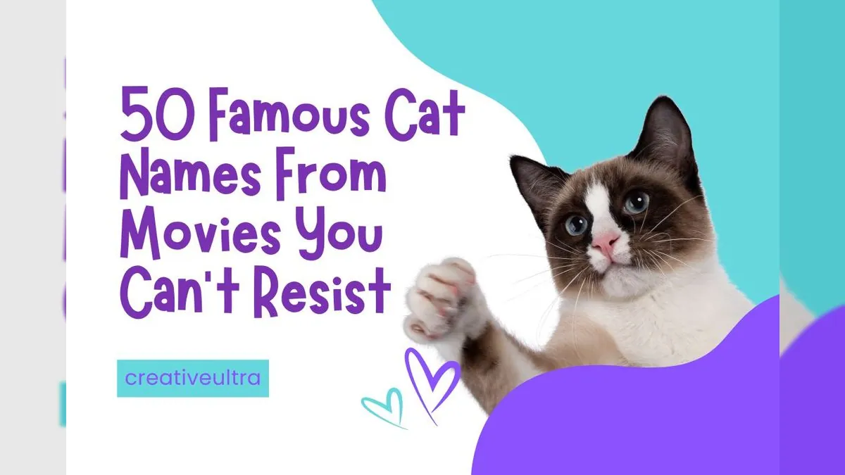 50 Famous Cat Names From Movies You Can't Resist" with a cat raising its paw and a creativeultra logo in the corner