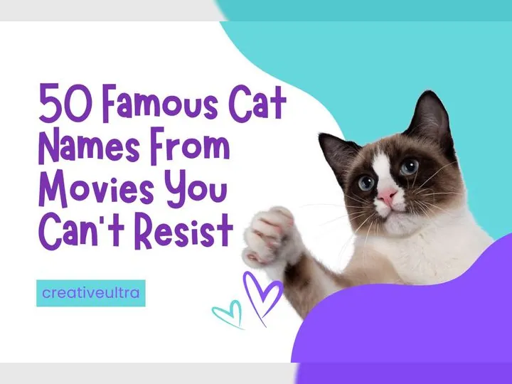 50 Famous Cat Names From Movies You Can't Resist" with a cat raising its paw and a creativeultra logo in the corner