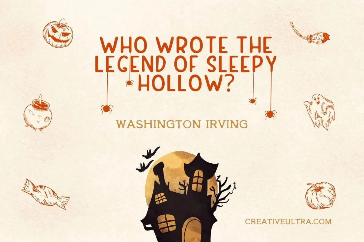 Who wrote The Legend of Sleepy Hollow