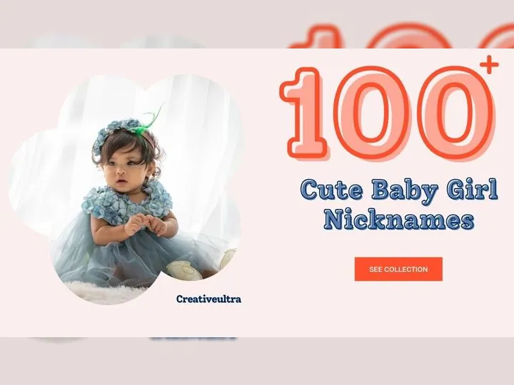 A baby girl in a blue dress and matching headband sits on a soft rug. The text "100+ Cute Baby Girl Nicknames" appears beside her in playful, bold font.