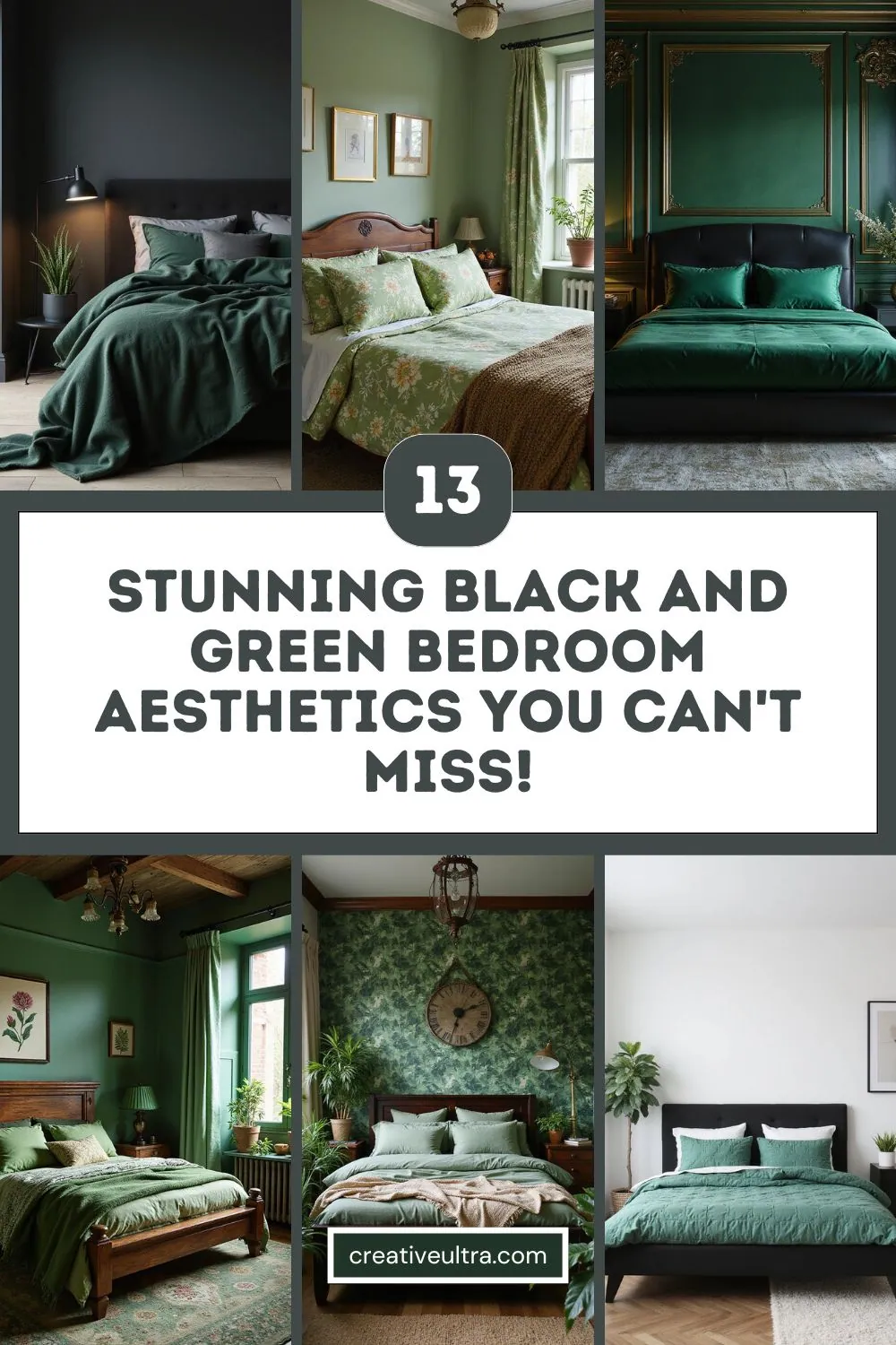 Collage of six elegant bedrooms showcasing black and green decor. Includes lush bedding and plants. Text: "13 Stunning Black and Green Bedroom Aesthetics."