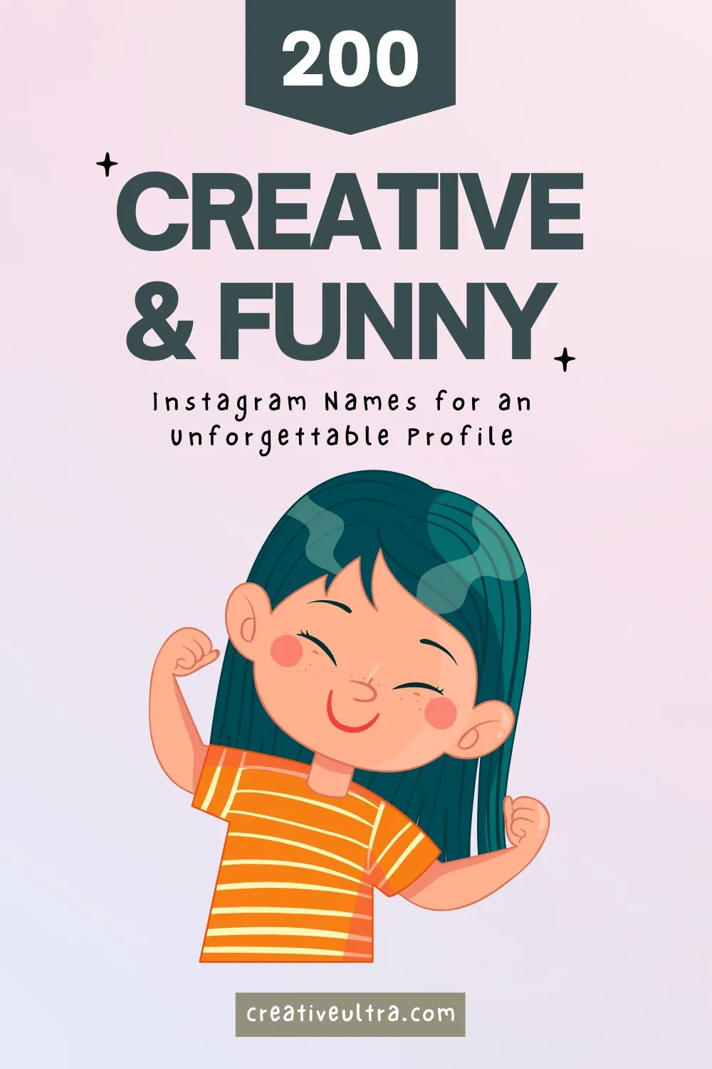 Illustration of a smiling child with teal hair in an orange striped shirt, flexing arms. Text: "200 Creative & Funny Instagram Names for an Unforgettable Profile."