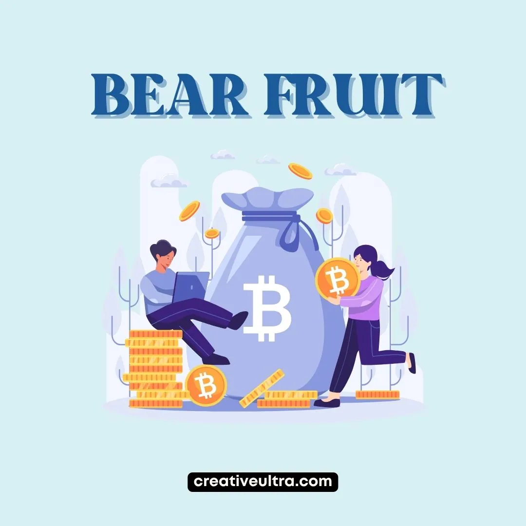 Illustration of a man and woman holding Bitcoin with a large bag of coins. Text "Bear Fruit" on top, conveying growth in cryptocurrency investments.