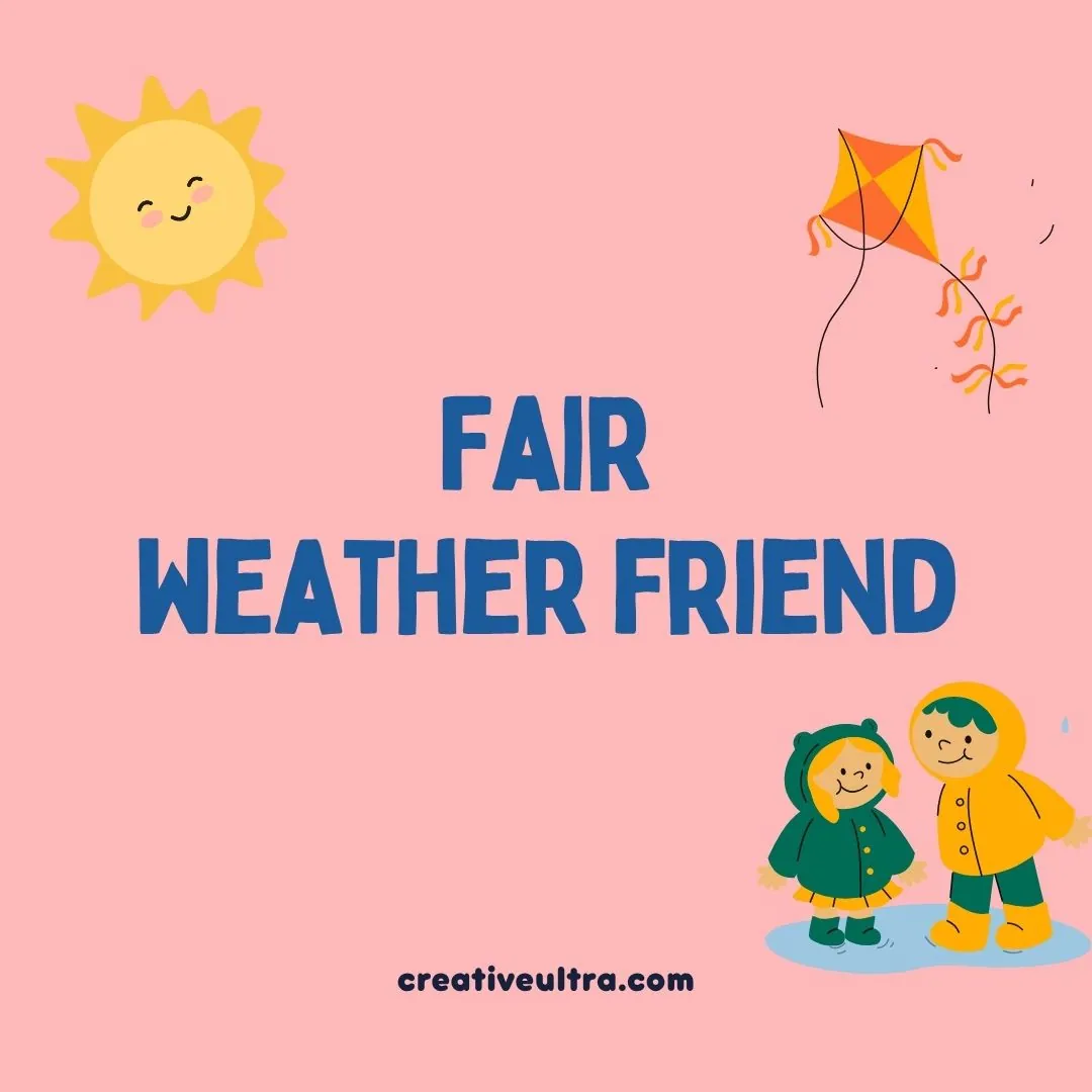 Illustration with a smiling sun, kite, and two children in raincoats. Text reads "Fair Weather Friend" on a pink background. Playful and cheerful tone.