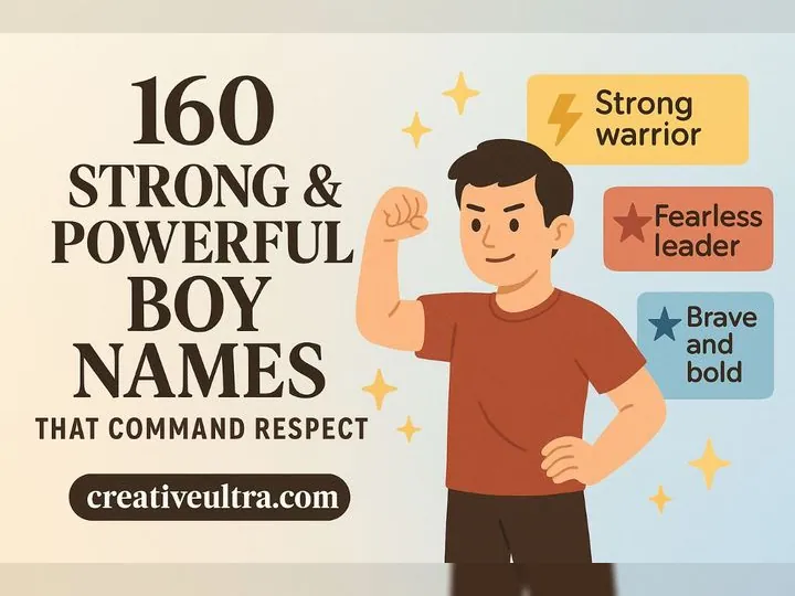 160 Strong & Powerful Boy Names That Command Respect