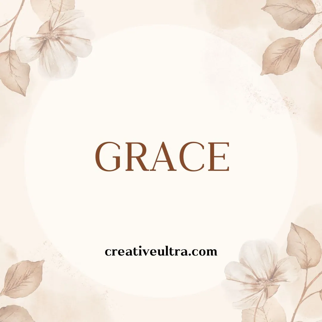 Text "GRACE" centered on a light background with sepia-toned flowers and leaves framing the edges, conveying elegance. URL "creativeultra.com" is visible below.