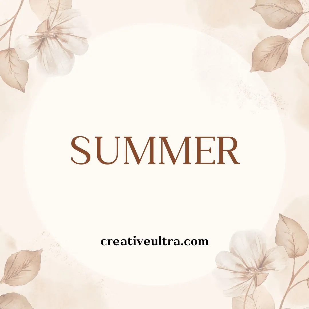 Text "SUMMER" in the center, surrounded by soft, sepia-toned flowers and leaves on a light beige background. Below, the website "creativeultra.com" appears.